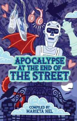 Book cover for Apocalypse at the end of the street