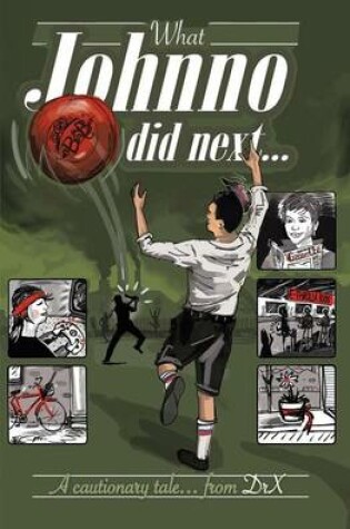 Cover of What Johnno Did Next