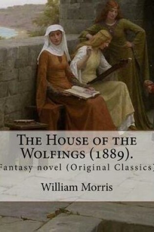 Cover of The House of the Wolfings (1889). By