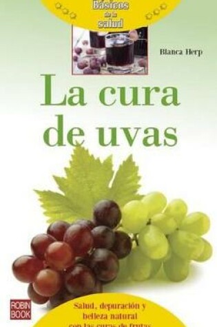 Cover of La Cura de Uvas