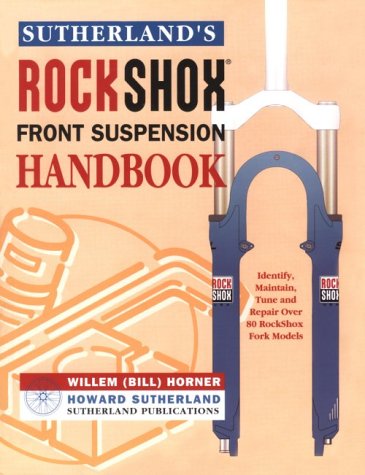 Book cover for Sutherland's Rockshox Front Suspension Handbook