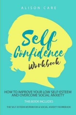 Cover of Self Confidence Workbook
