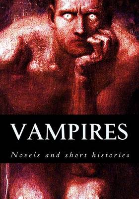 Book cover for Vampires, novels and short histories