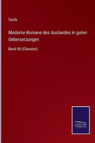 Cover of Moderne Romane des Auslandes in guten Uebersetzungen