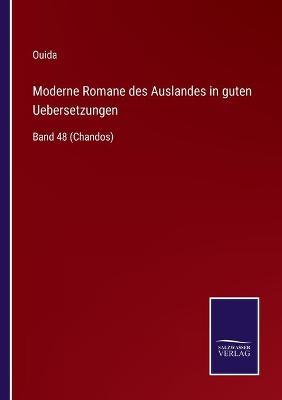 Book cover for Moderne Romane des Auslandes in guten Uebersetzungen