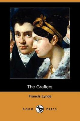 Cover of The Grafters (Dodo Press)