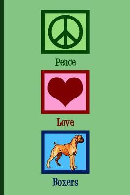 Book cover for Peace Love Boxers