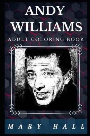 Cover of Andy Williams Adult Coloring Book