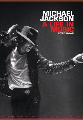 Book cover for Michael Jackson: A Life in Music
