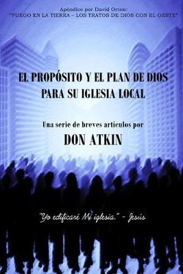Book cover for El Proposito Y El Plan De Dios Para Su Iglesia Local