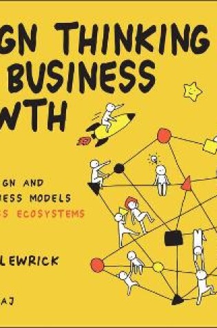 Cover of Design Thinking for Business Growth