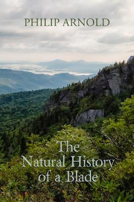 Book cover for The Natural History of a Blade