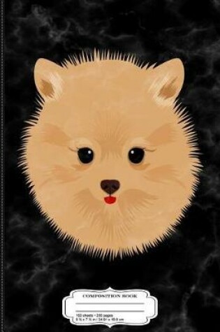 Cover of Pomeranian Face Composition Notebook