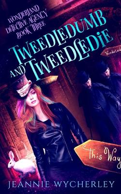 Book cover for Tweedledumb and Tweedledie