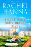 Book cover for Sweet Tea & Baby Makes Three