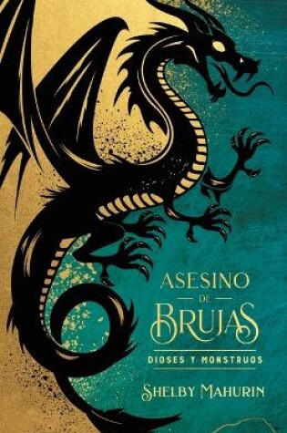 Cover of Asesino de Brujas - Vol. 3. Dioses Y Monstruos - Ed. Coleccionista