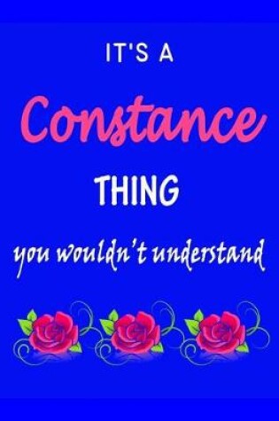 Cover of It's A Constance Thing You Wouldn't Understand