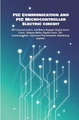 Book cover for PIC Communication and PIC Microcontroller Electric circuit Projects Handson