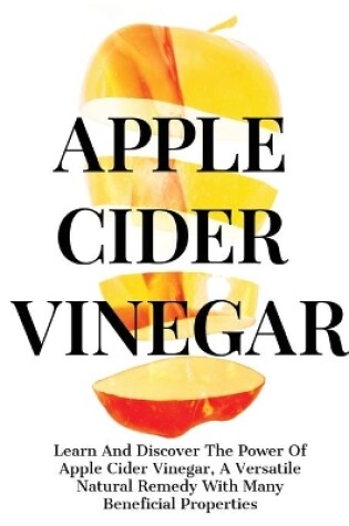 Cover of Apple Cider Vinegar