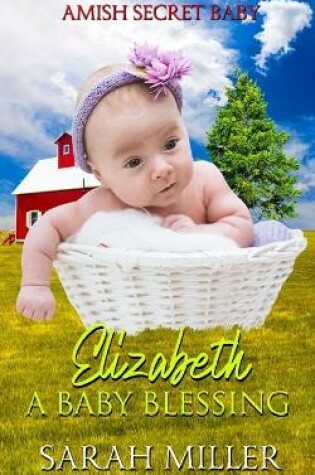 Cover of Elizabeth - A Baby Blessing