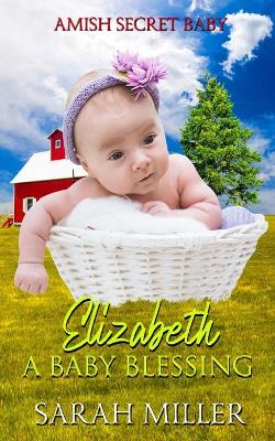 Book cover for Elizabeth - A Baby Blessing