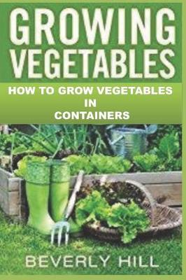 Cover of Growing Vegetables