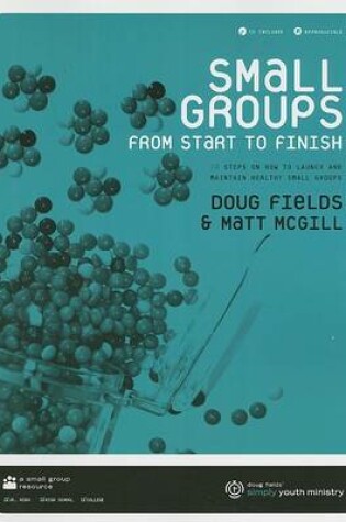 Cover of Small Groups from Start to Finish