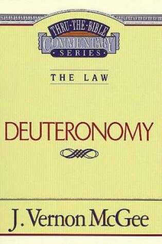 Cover of Thru the Bible Vol. 09: The Law (Deuteronomy)