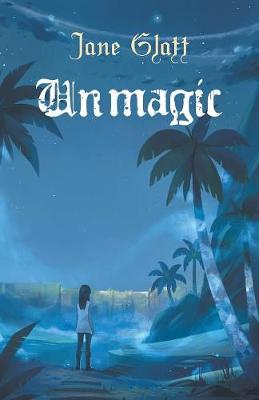 Book cover for Unmagic
