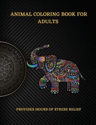 Book cover for Animal Coloring Book for Adults