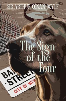 Book cover for The Sign of the Four (Warbler Classics Annotated Edition)