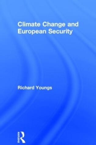 Cover of Climate Change and European Security