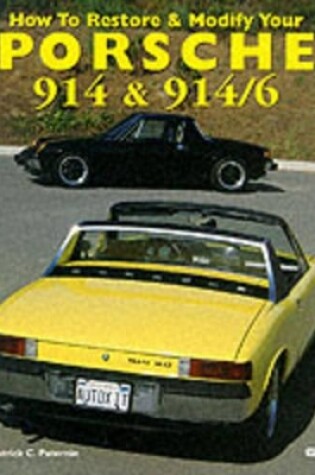 Cover of How to Restore and Modify Your Porsche 914 and 914-6