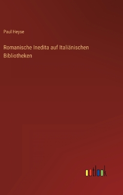 Book cover for Romanische Inedita auf Italiänischen Bibliotheken