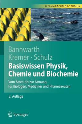 Book cover for Basiswissen Physik, Chemie Und Biochemie