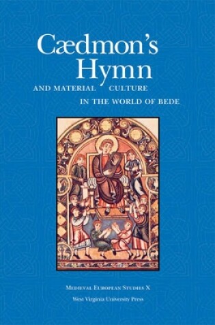 Cover of Caedmon's Hymn and Material Culture in the World of Bede