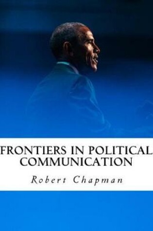 Cover of Frontiers in Political Communication