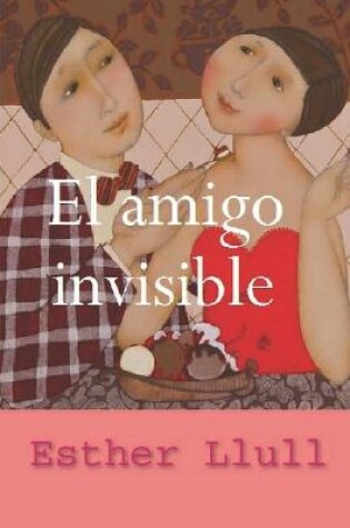 Cover of El amigo invisible