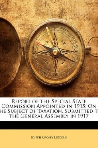 Cover of Report of the Special State Commission Appointed in 1915