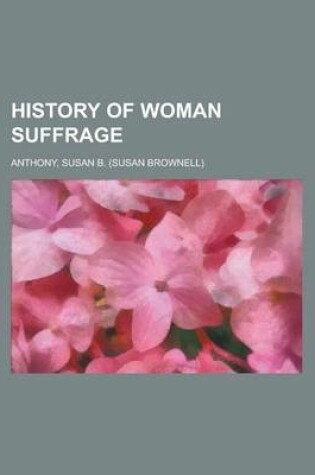 Cover of History of Woman Suffrage Volume III
