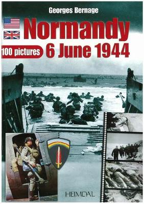 Book cover for Normandie 6 Juin 1944 - 100 Pictures