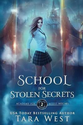 Book cover for School for Stolen Secrets