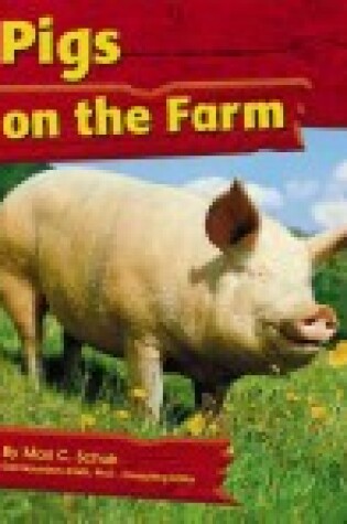 Cover of Pigs on the Farm