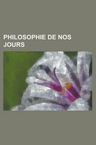 Cover of Philosophie de Nos Jours