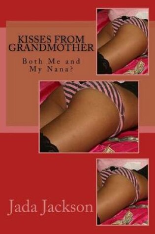Cover of Kisses from Grandmother