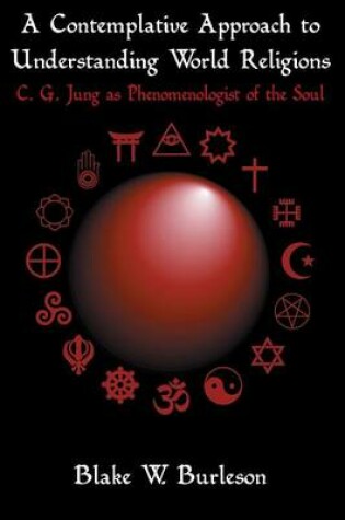 Cover of A Contemplative Approach to Understanding World Religions