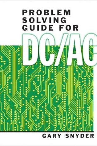 Cover of Problem Solving Guide for DC/AC