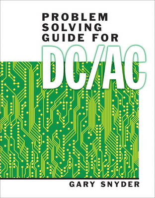 Book cover for Problem Solving Guide for DC/AC