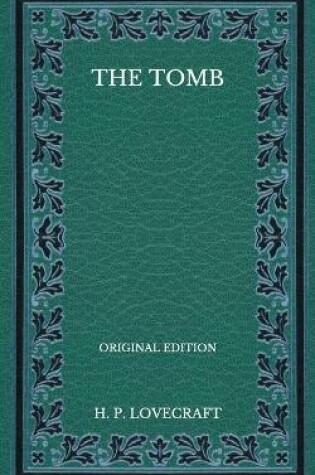Cover of The Tomb - Original Edition