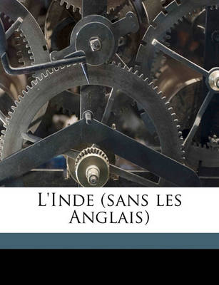 Book cover for L'Inde (Sans Les Anglais)